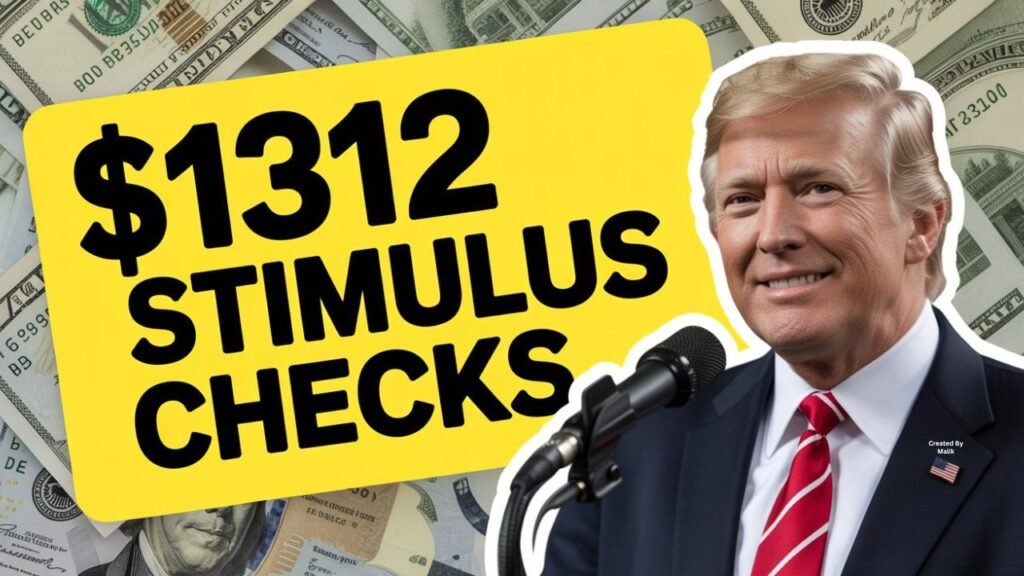 $1,312 Stimulus Checks 2025
