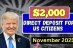 $2,000 Direct Deposit For US Citizens in November 2025