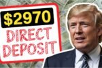 $2970 Direct Deposit 2025